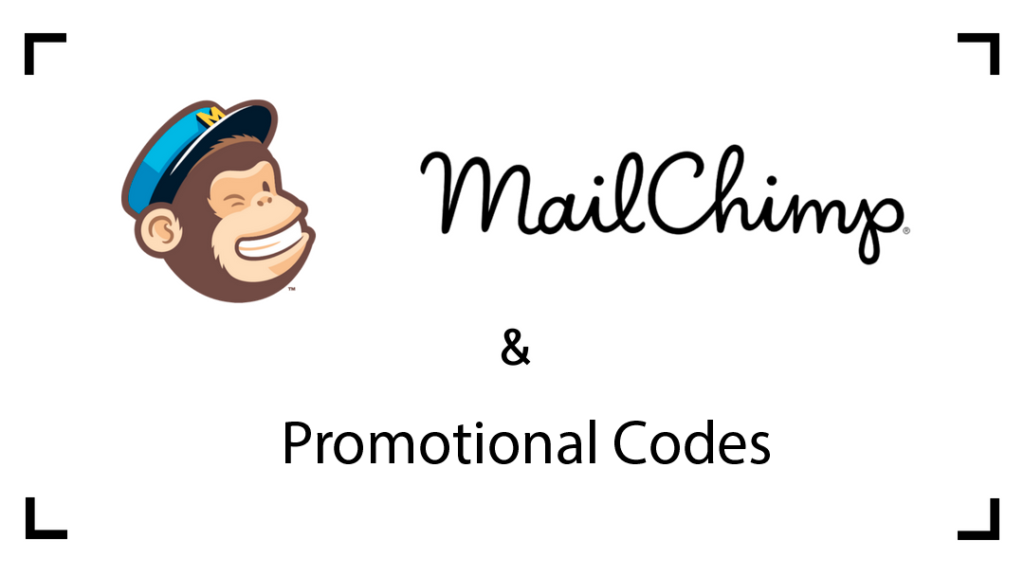 Promo codes from MailChimp 