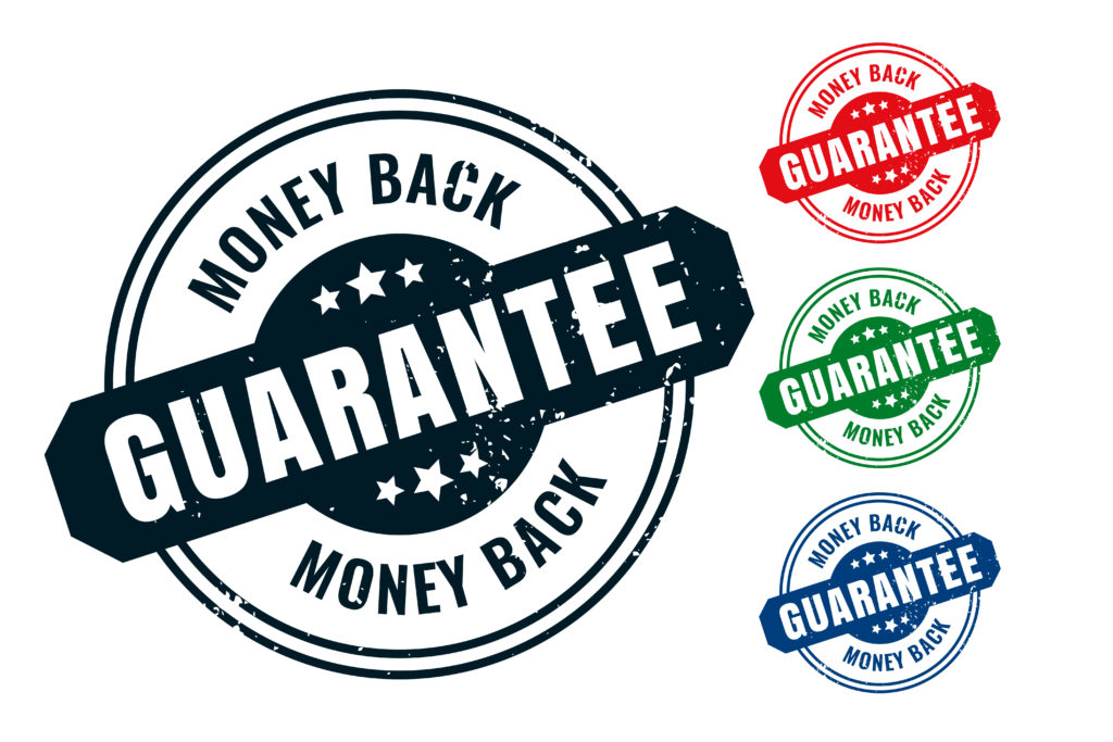 Money Back Guarantee